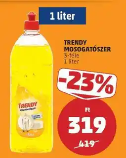 PENNY TRENDY MOSOGATÓSZER ajánlat