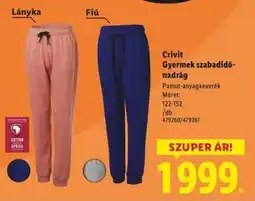 Lidl Crivit Gyermek szabadidő-nadrág ajánlat