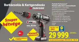 Lidl PARKSIDE PERFORMANCE Prémium akkus fúró-csavarozó készlet ajánlat