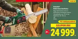 Lidl PARKSIDE Elektromos láncfűrész ajánlat