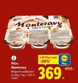 Lidl PILOS Monteravy ajánlat