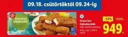 Lidl OCEAN SEA Halrudacskák ajánlat