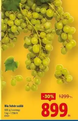 Lidl Bio fehér szőlő ajánlat