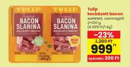 Spar Tulip kockázott bacon ajánlat