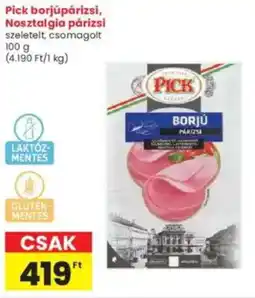 Interspar Pick borjúpárizsi, Nosztalgia párizsi ajánlat
