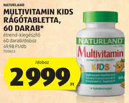 ALDI Naturland Multivitamin Kids rágótabletta ajánlat