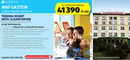 ALDI Ausztria Bad Gastein Thermal Resort Hotel Elisabethpark ajánlat