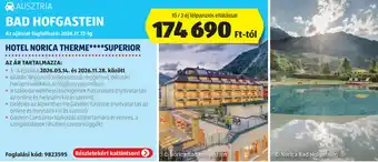 ALDI Ausztria Bad Hofgastein Hotel Norica Therme Superior ajánlat