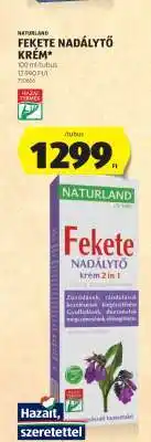 ALDI NATURLAND FEKETE NADÁLYTŐ KRÉM ajánlat