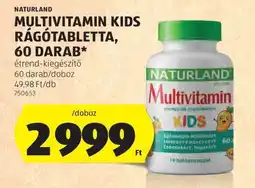 ALDI NATURLAND MULTIVITAMIN KIDS RÁGÓTABLETTA, 60 DARAB ajánlat