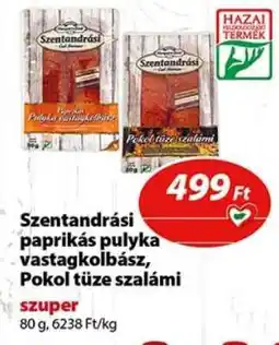 Coop Szentandrási Paprikás pulyka vastagkolbász, Pokol tüze szalámi ajánlat