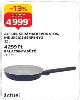 Auchan ACTUEL KERÁMIA BEVONATOS, INDUKCIÓS SERPENYŐ ajánlat
