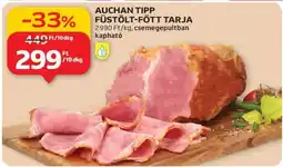 Auchan AUCHAN TIPP FÜSTÖLT-FŐTT TARJA ajánlat