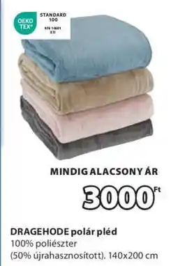 JYSK DRAGEHODE polár pléd ajánlat