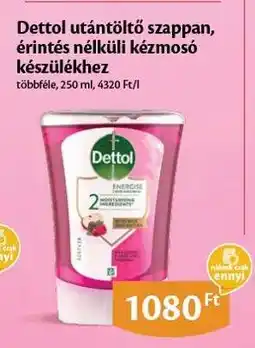 EcoFamily Dettol utántöltő szappan, érintés nélküli kézmosó készülékhez ajánlat