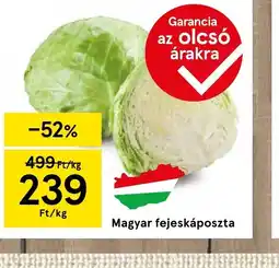 Tesco Magyar fejeskáposzta ajánlat