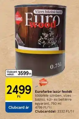 Tesco Eurofarbe lazúr festék ajánlat