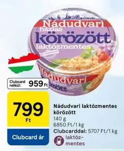 Tesco NÁDUDVARI LAKTÓZMENTES KÖRÖZÖTT ajánlat