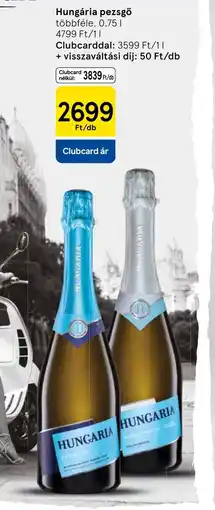 Tesco Hungária pezsgő ajánlat