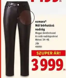 Lidl ESMARA Női bőrhatású nadrág ajánlat