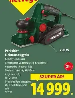 Lidl PARKSIDE Elektromos gyalu ajánlat