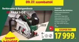 Lidl PARKSIDE Elektromos kézi körfűrész ajánlat
