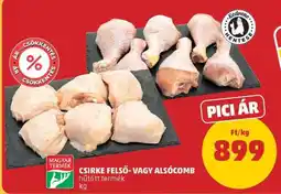 PENNY Csirke felső- vagy alsócomb ajánlat
