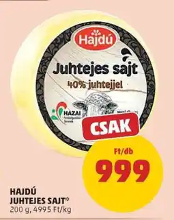 PENNY Hajdú Juhtejes Sajt ajánlat