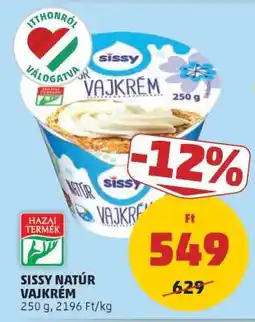 PENNY Sissy Natúr Vajkrém ajánlat