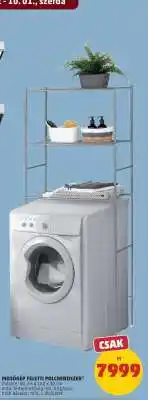 PENNY MOSÓGÉP FELETTI POLCRENDSZER ajánlat