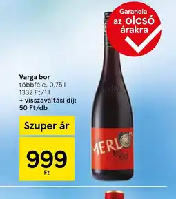 Tesco Varga bor ajánlat