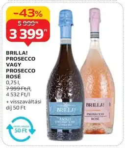 Auchan BRILLA! PROSECCO VAGY PROSECCO ROSÉ ajánlat