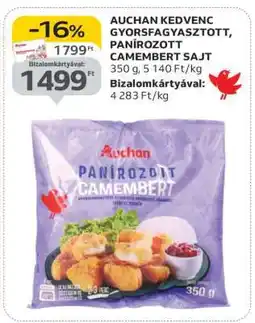 Auchan AUCHAN KEDVENC GYORSFAGYASZTOTT, PANÍROZOTT CAMEMBERT SAJT ajánlat
