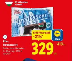 Lidl Pilos Túrdesszert ajánlat