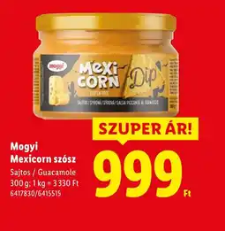 Lidl Mogyi Mexicorn szsz ajánlat
