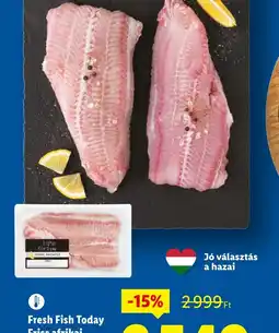 Lidl Fresh Fish Today Friss afrikai harcsa filé ajánlat