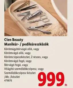 Lidl Cien Beauty Manikűr-/pedikűreszközök ajánlat