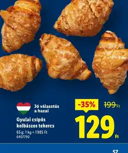 Lidl Gyulai csípős kolbászos tekercs ajánlat