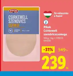 Lidl Pikok Csirkemell szendvicscsemege ajánlat
