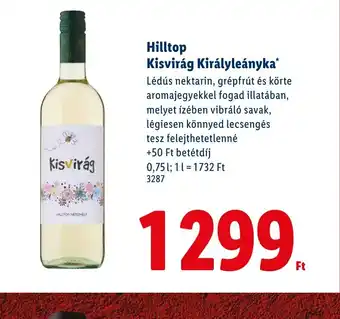 Lidl Hilltop Kisvirág Királyleányka ajánlat