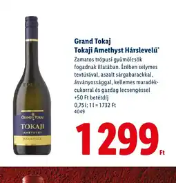 Lidl Grand Tokaj Tokaji Amethyst Hárslevelű ajánlat
