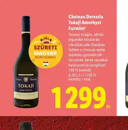 Lidl Chateau Dereszla Tokaji Amethyst Furmint ajánlat
