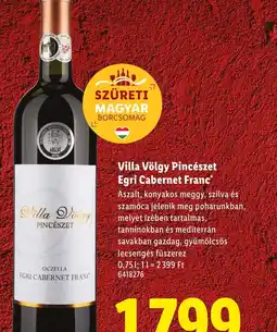 Lidl Villa Völgy Pincészet Egri Cabernet Franc ajánlat