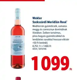 Lidl Wekler Szekszárdi Meridián Rosé ajánlat