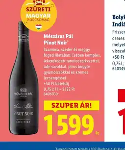 Lidl Mészáros Pál Pinot Noir ajánlat