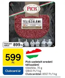 Tesco Pick szeletelt eredeti téliszalámi ajánlat