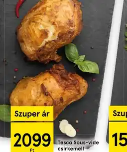 Tesco Tesco Sous-vide csirkemell ajánlat