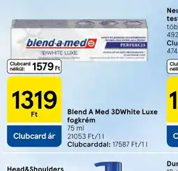 Tesco Blend A Med 3DWhite Luxe fogkrém ajánlat