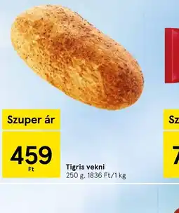 Tesco Tigris vekni ajánlat