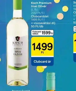 Tesco Koch Premium Irsai Olivér ajánlat